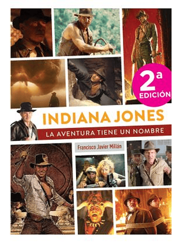 INDIANA JONES, LA AVENTURA TIENE UN NOMBRE 1