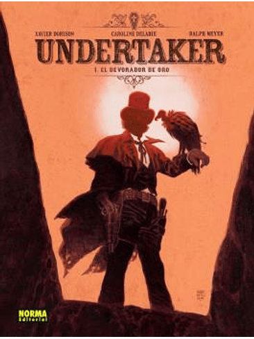 UNDERTAKER 01. EL DEVORADOR DE ORO (NUEVO PVP) 1