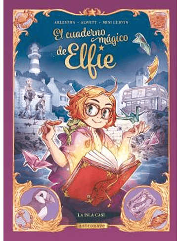 EL CUADERNO MAGICO DE ELFIE 1. LA ISLA CASI (NUEVO PVP) 1
