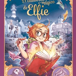 EL CUADERNO MAGICO DE ELFIE 1. LA ISLA CASI (NUEVO PVP)