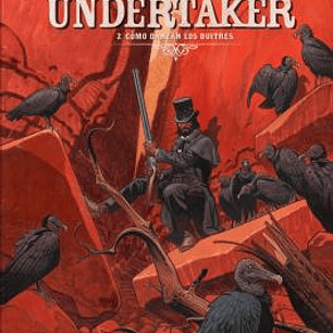 UNDERTAKER 02. COMO DANZAN LOS BUITRES (NUEVO PVP)