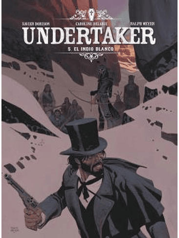 UNDERTAKER 05. EL INDIO BLANCO (NUEVO ISBN) 1
