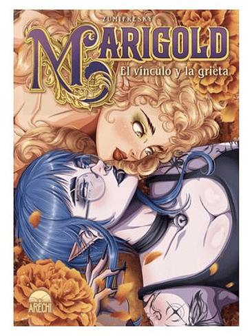 MARIGOLD EL VINCULO Y LA GRIETA 1