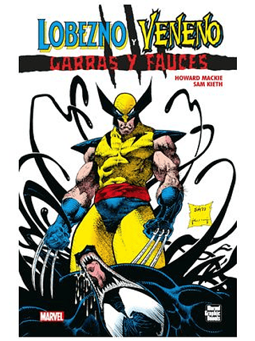 MARVEL GRAPHIC NOVELS. . LOBEZNO Y VENENO: GARRAS Y FAUCES 1