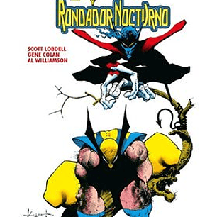 MARVEL GRAPHIC NOVELS. LOBEZNO Y RONDADOR NOCTURNO