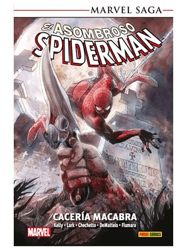 MARVEL SAGA TPB. EL ASOMBROSO SPIDERMAN 28 CACERÍA MACABRA 1