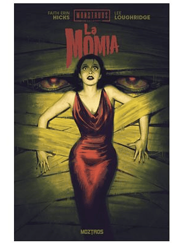 MONSTRUOS DE UNIVERSAL : LA MOMIA 1