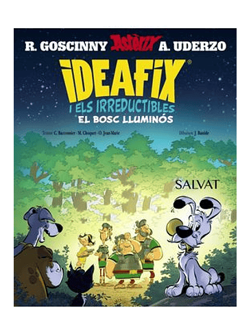 IDEAFIX I ELS IRREDUCTIBLES 06. EL BOSC LLUMINOS(CATALA) 1