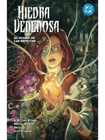 DC PREMIERE. AMANECER DE DC. HIEDRA VENENOSA 04 - EL ORIGEN DE LAS ESPECIES 1