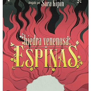 DC YOUNG ADULTS. HIEDRA VENENOSA: ESPINAS