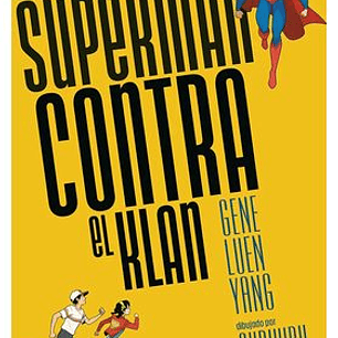 DC YOUNG ADULTS. SUPERMAN CONTRA EL KLAN