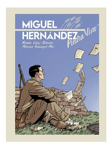 MIGUEL HERNANDEZ. PIEDRA VIVA 1