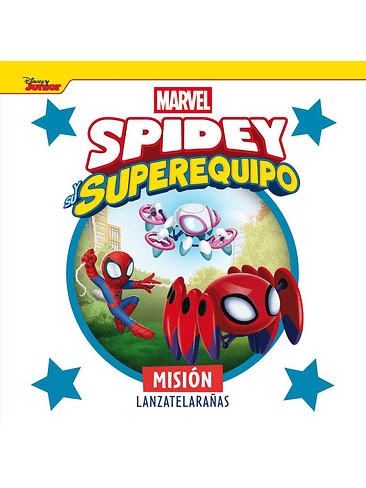 SPIDEY Y SU SUPEREQUIPO MISION LANZATELARAÑAS 1