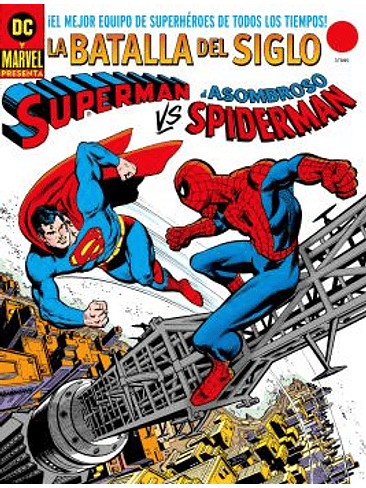 SUPERMAN VS. EL ASOMBROSO SPIDERMAN. DC-MARVEL TREASURY EDITION. 1
