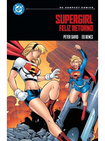 DC COMPACT. SUPERGIRL: FELIZ RETORNO 1
