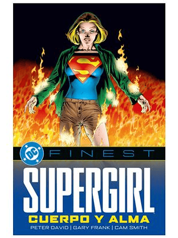 DC FINEST. SUPERGIRL. CUERPO Y ALMA 1