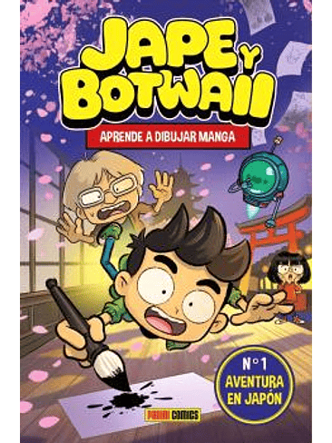 JAPE Y BOTWAII. APRENDE A DIBUJAR MANGA. AVENTURA EN JAPON 1