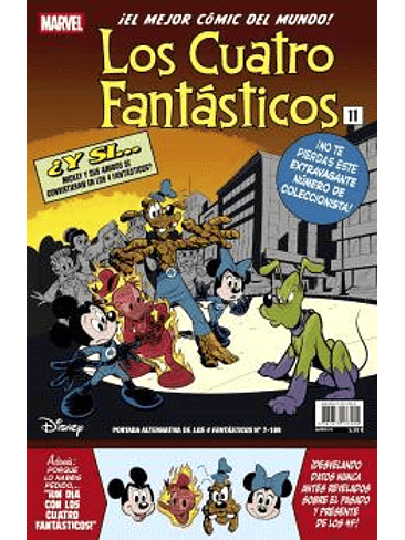 LOS 4 FANTASTICOS 07 ( PORTADA DISNEY FANTASTIC FOUR 11 ) 1
