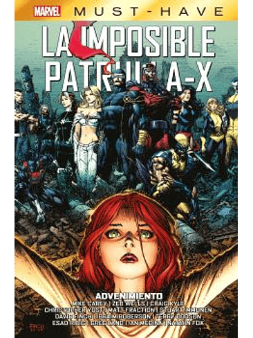 MARVEL MUST-HAVE. LA IMPOSIBLE PATRULLA-X 15: ADVENIMIENTO 1