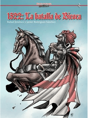 1522: LA BATALLA DE BICOCA 1