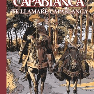 CAPABLANCA 08. TE LLAMARE CAPABLANCA