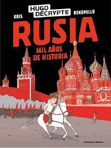 RUSIA. MIL AÑOS DE HISTORIA 1
