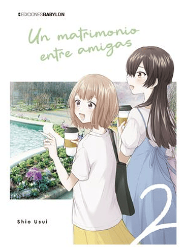 UN MATRIMONIO ENTRE AMIGAS VOL.02 1
