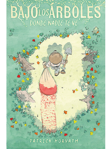 BAJO LOS ARBOLES DONDE NADIE TE VE 1