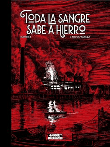 TODA LA SANGRE SABE A HIERRO 1