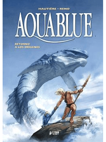 AQUABLUE 04: RETORNO A LOS ORIGENES 1