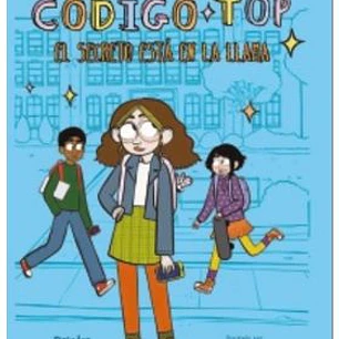 CODIGO TOP. EL SECRETO ESTA EN LA LLAMA