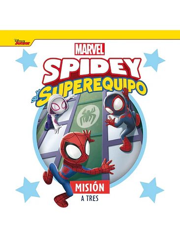SPIDEY Y SU SUPEREQUIPO MISION A TRES 1