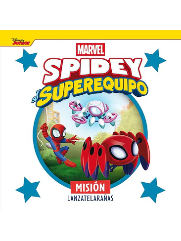 SPIDEY Y SU SUPEREQUIPO MISION LANZATELARAÑAS 1