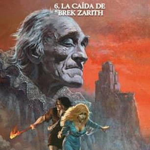 THORGAL 06. LA CAIDA DE BREK ZARITH