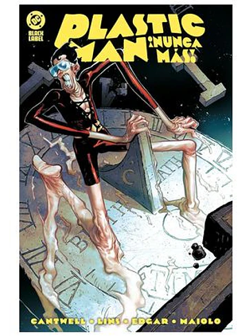 DC BLACK LABEL. ¡PLASTIC MAN NUNCA MÁS! 1