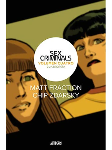 SEX CRIMINALS 04. CUATRORGIA 1