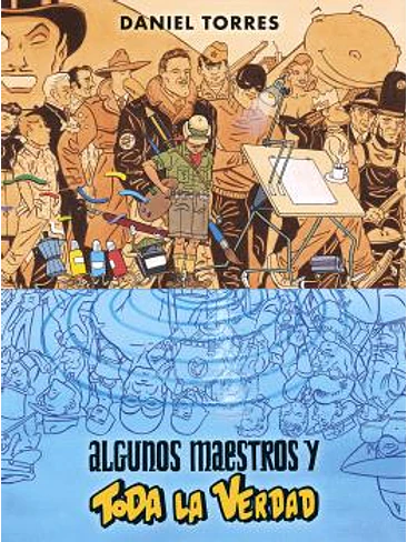 ALGUNOS MAESTROS Y TODA LA VERDAD 1