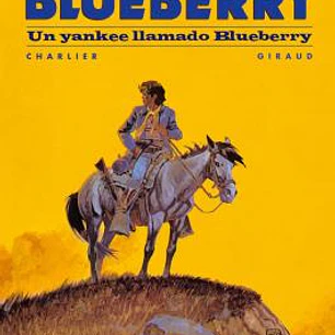 BLUEBERRY 13 UN YANKEE LLAMADA BLUEBERR