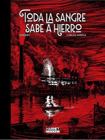 TODA LA SANGRE SABE A HIERRO 1