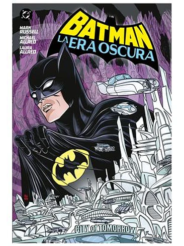 BATMAN: LA ERA OSCURA 1