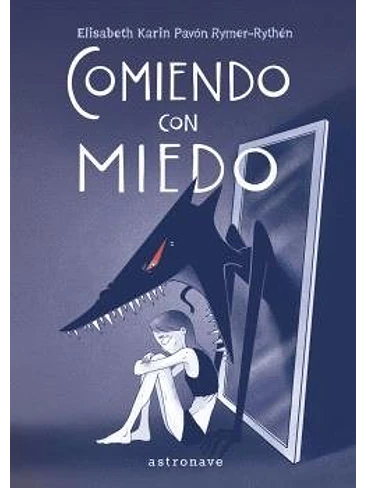 COMIENDO CON MIEDO 1