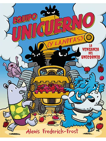 Equipo Unicuerno, 2. La venganza del unicornio 1