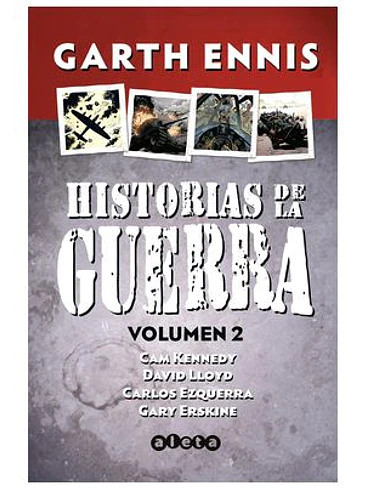 HISTORIAS DE LA GUERRA INTEGRAL 02 1