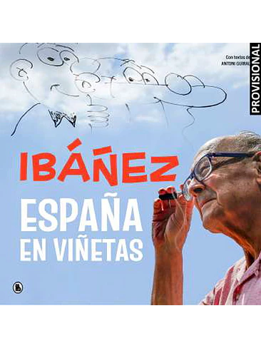 IBAÑEZ: ESPAÑA EN VIÑETAS 1