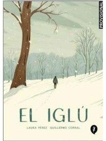 EL IGLU, UNA HISTORIA DE FANTASMAS 1