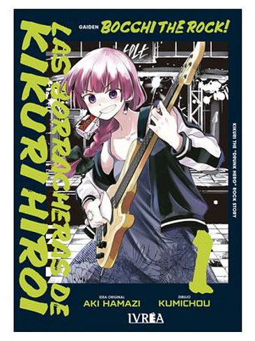 BOCCHI THE ROCK! LAS BORRACHERAS DE KIKURI HIROI VOL 01 1