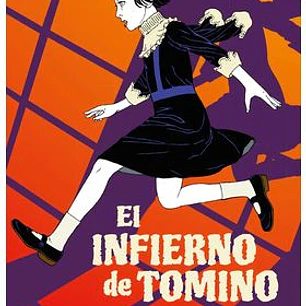 BIBLIOTECA SUEHIRO MARUO: EL INFIERNO DE TOMINO