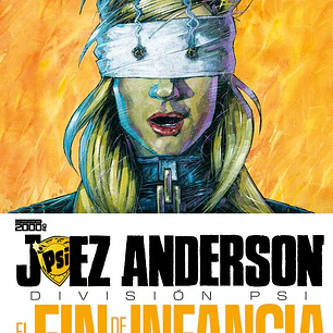 JUEZ ANDERSON: EL FIN DE LA INFANCIA