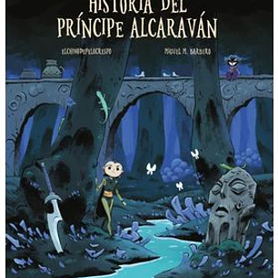 HISTORIA DEL PRINCIPE ALCARAVAN