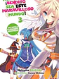 KONOSUBA: ¡BENDITO SEA ESTE MARAVILLOSO MUNDO! 03 (NOVELA) - Miniatura 1